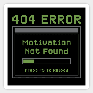 404 Error – Motivation Not Found Pixel Art Sticker